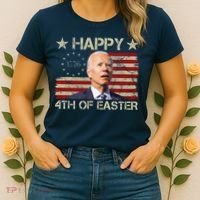 Happy 4th Of Easter Funny Usa Anti Biden Women's T-Shirt thumb 2