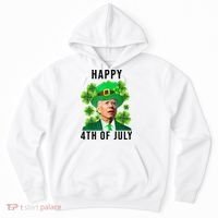 Happy 4th Of July Joe Biden Funny St Patrick's Day Hoodie thumb 0