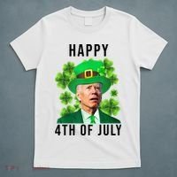 Happy 4th Of July Joe Biden Funny St Patrick's Day T-Shirt thumb 5