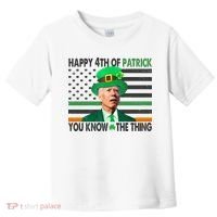 Happy 4th Of Patrick You Know The Thing Funny Biden Toddler T-Shirt thumb 0
