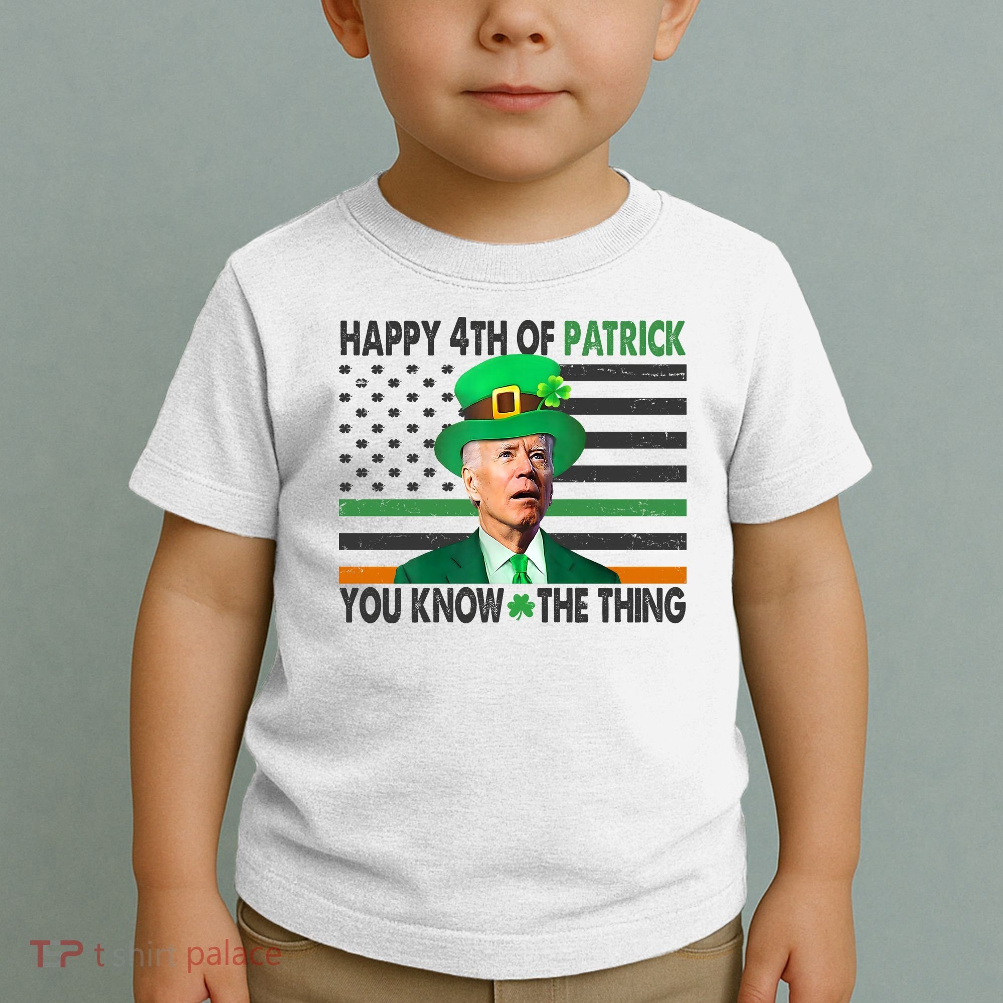 Happy 4th Of Patrick You Know The Thing Funny Biden Toddler T-Shirt