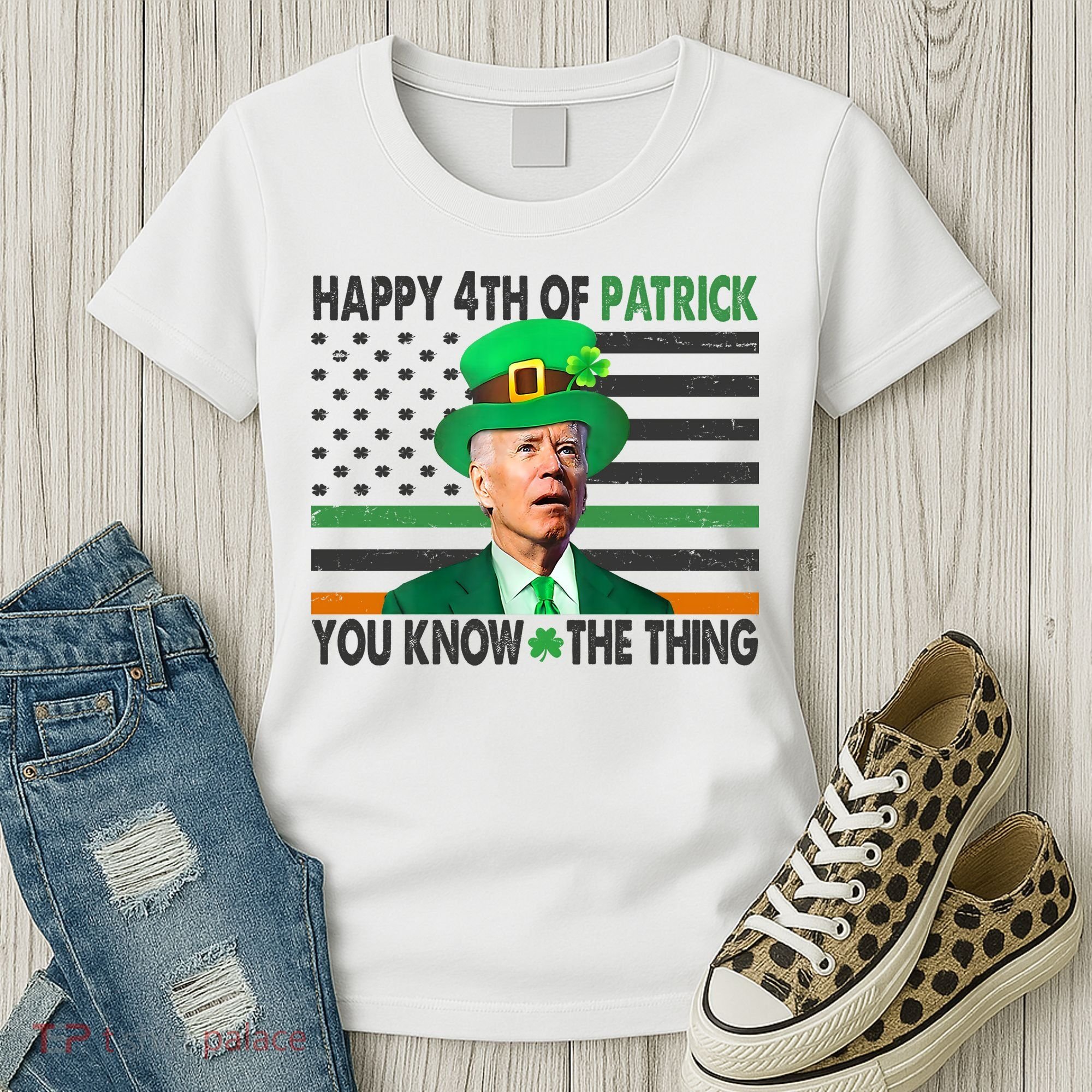 Happy 4th Of Patrick You Know The Thing Funny Biden Women's T-Shirt