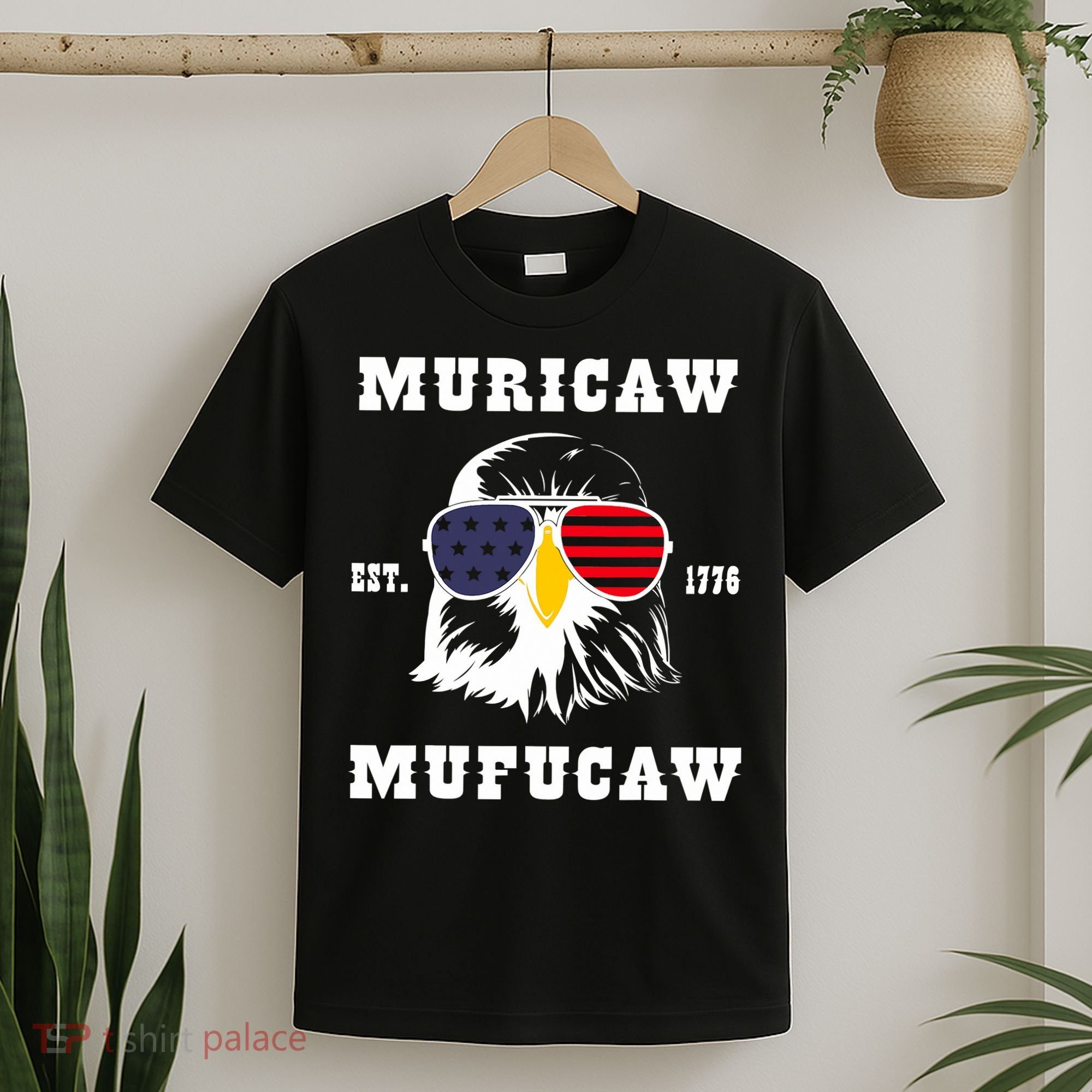 Happy 4th Of July Muricaw Mufucaw 1776 T-Shirt