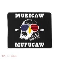 Happy 4th Of July Muricaw Mufucaw 1776 Mousepad thumb 0