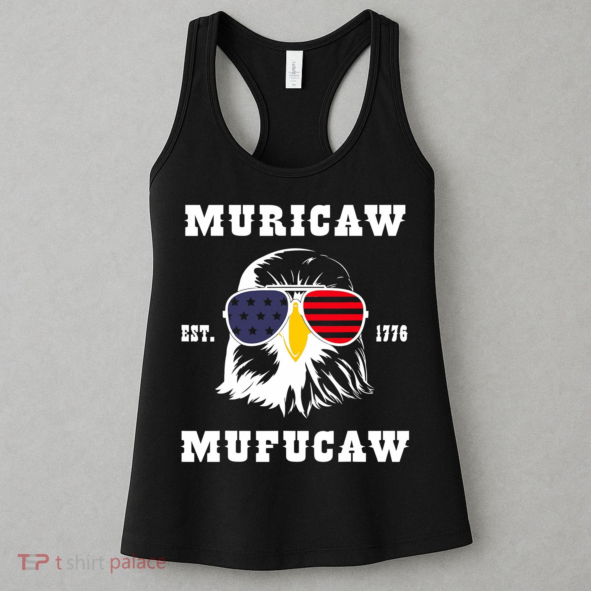 Happy 4th Of July Muricaw Mufucaw 1776 Women's Tank Top