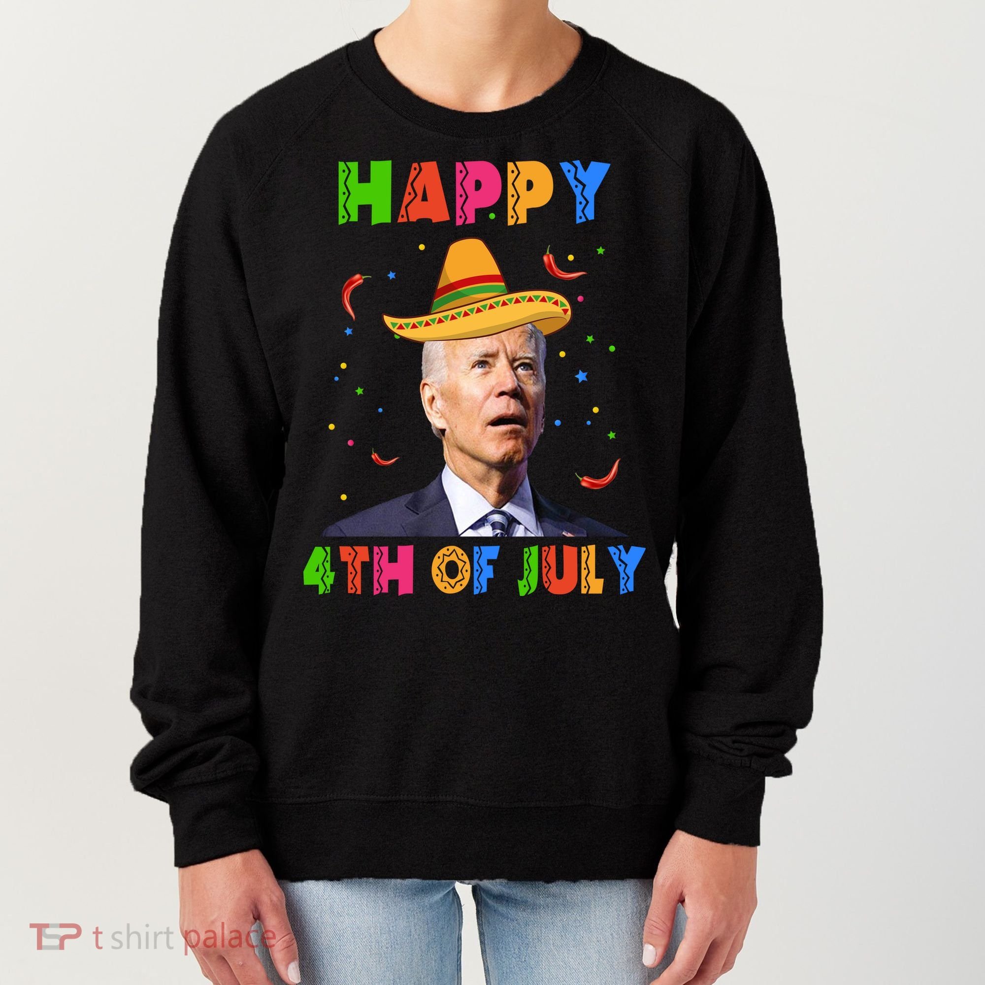 Happy 4th Of July Cinco De Mayo Funny Joe Biden Women's Sweatshirt
