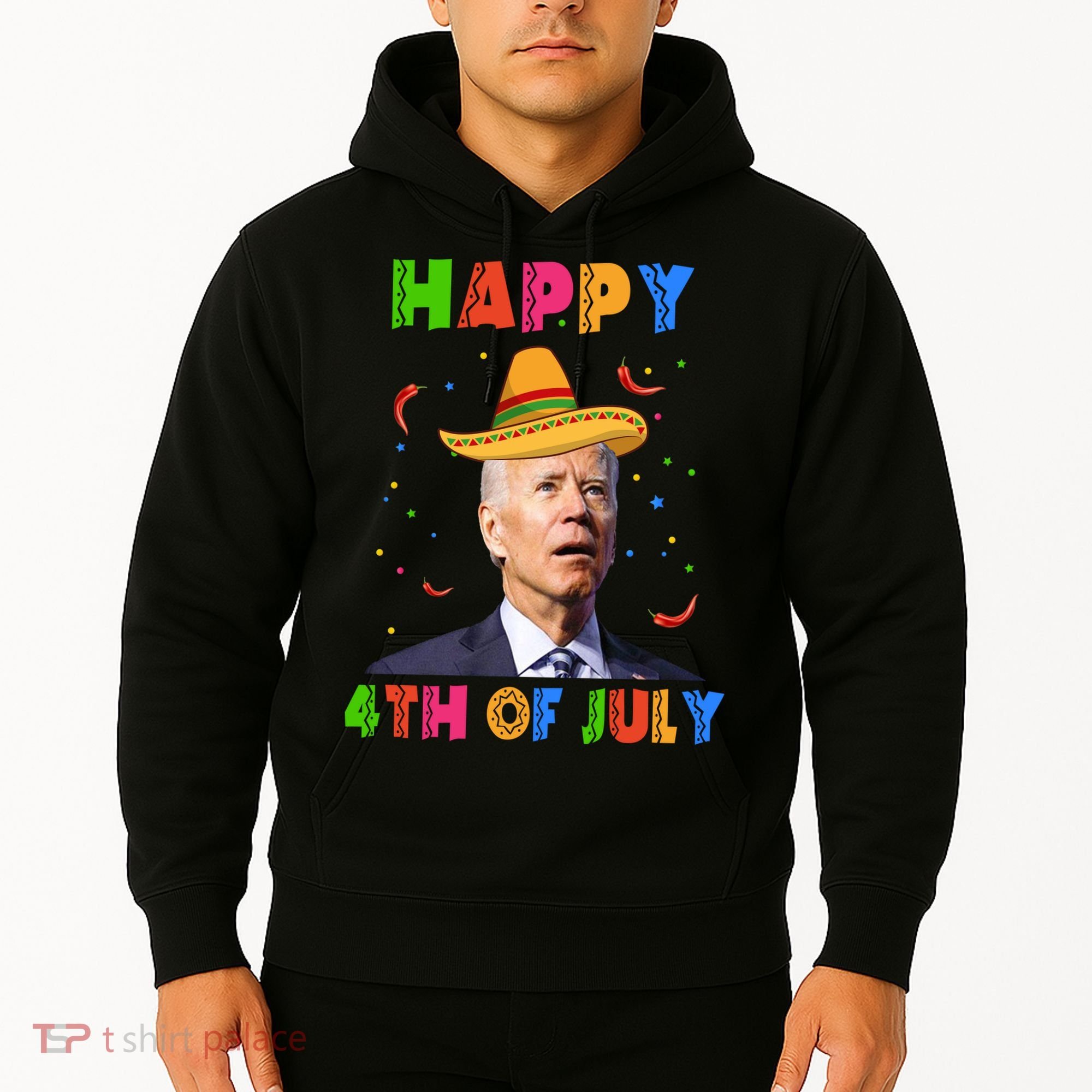Happy 4th Of July Cinco De Mayo Funny Joe Biden Hoodie