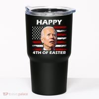 Happy 4th Of Easter Joe Biden Funny Tumbler thumb 0