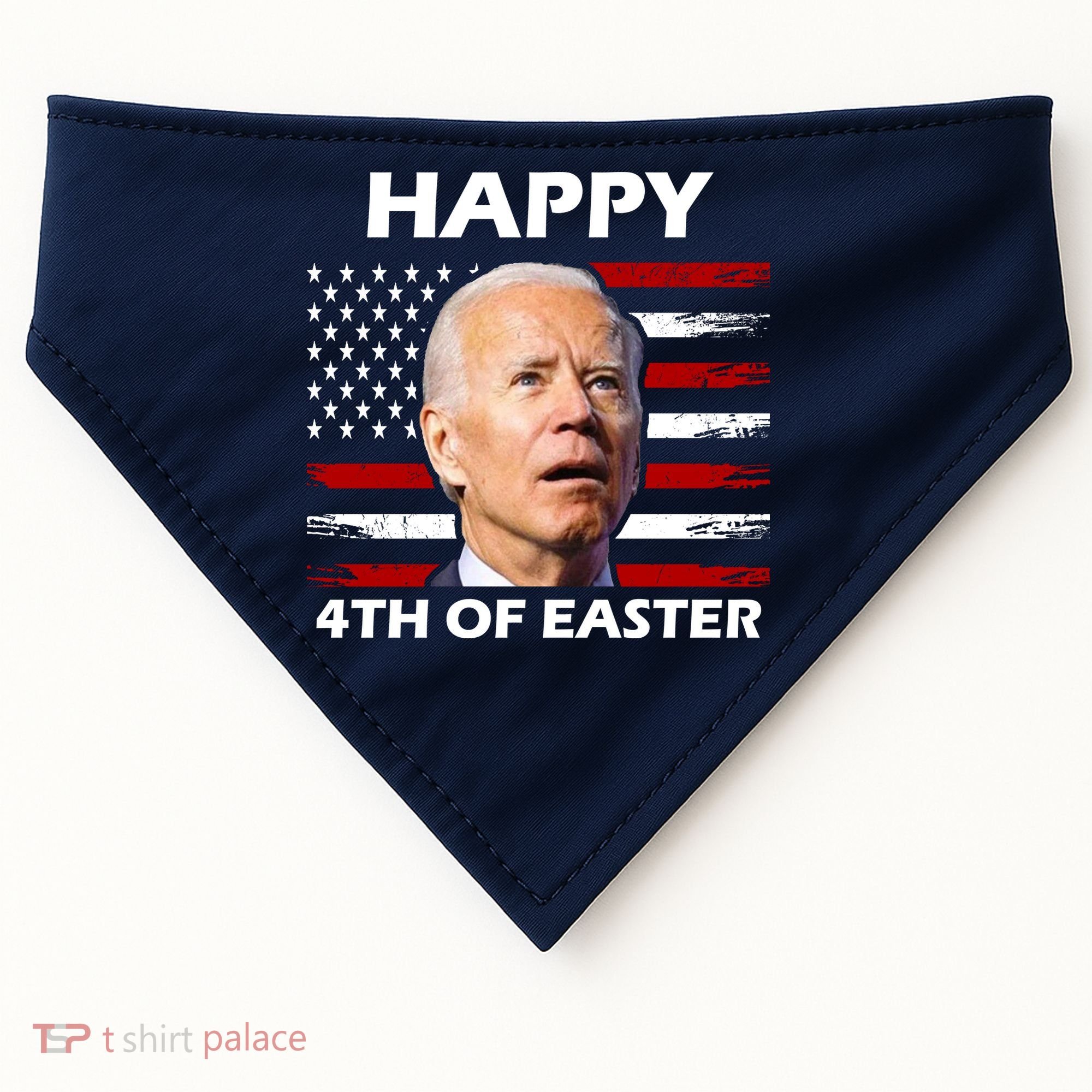 Happy 4th Of Easter Joe Biden Funny USA-Made Doggie Bandana