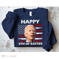 Happy 4th Of Easter Joe Biden Funny Sweatshirt thumb 2