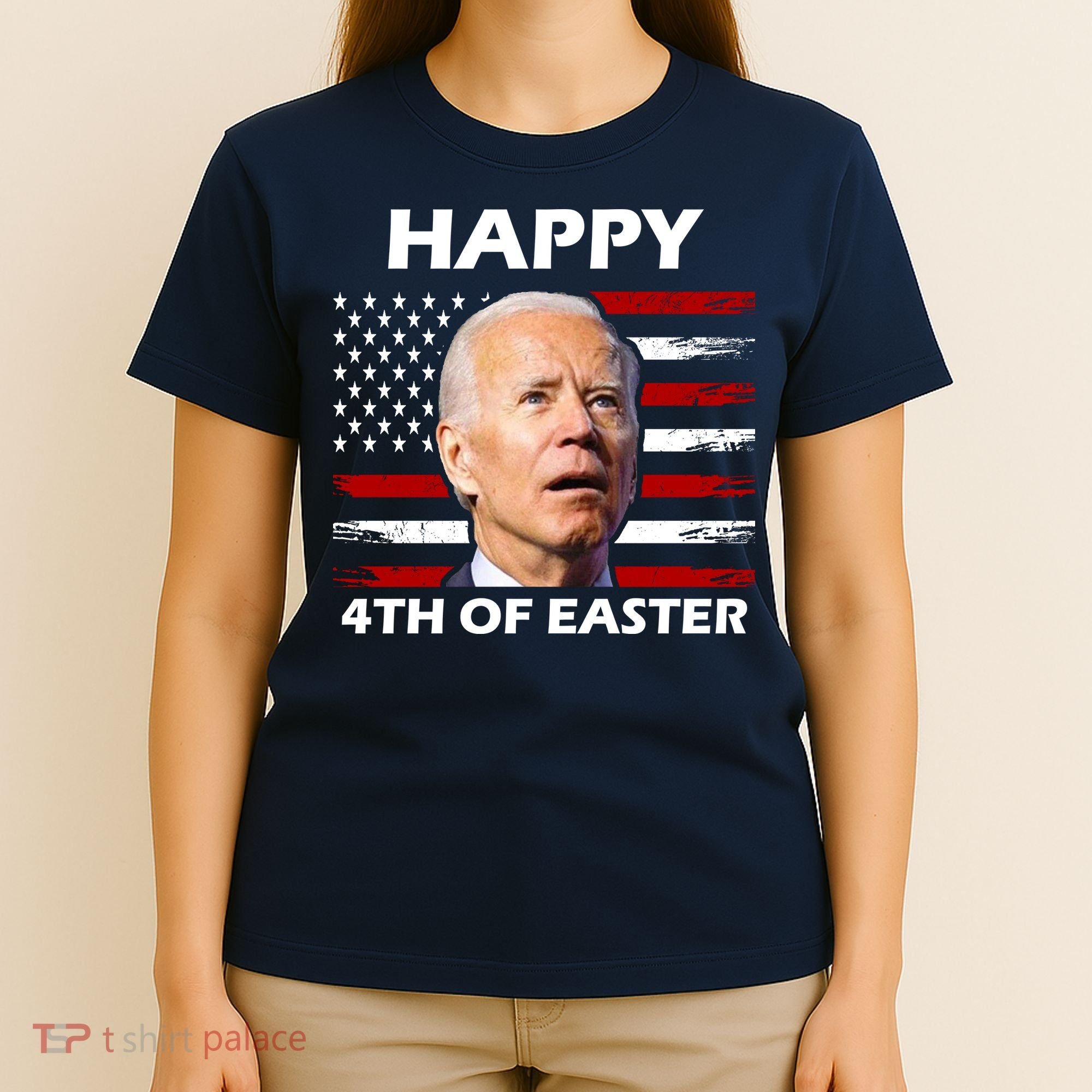 Happy 4th Of Easter Joe Biden Funny T-Shirt