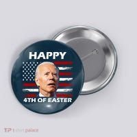 Happy 4th Of Easter Joe Biden Funny Button thumb 0