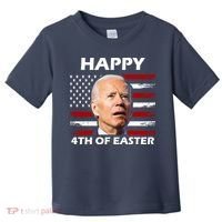 Happy 4th Of Easter Joe Biden Funny Toddler T-Shirt thumb 0