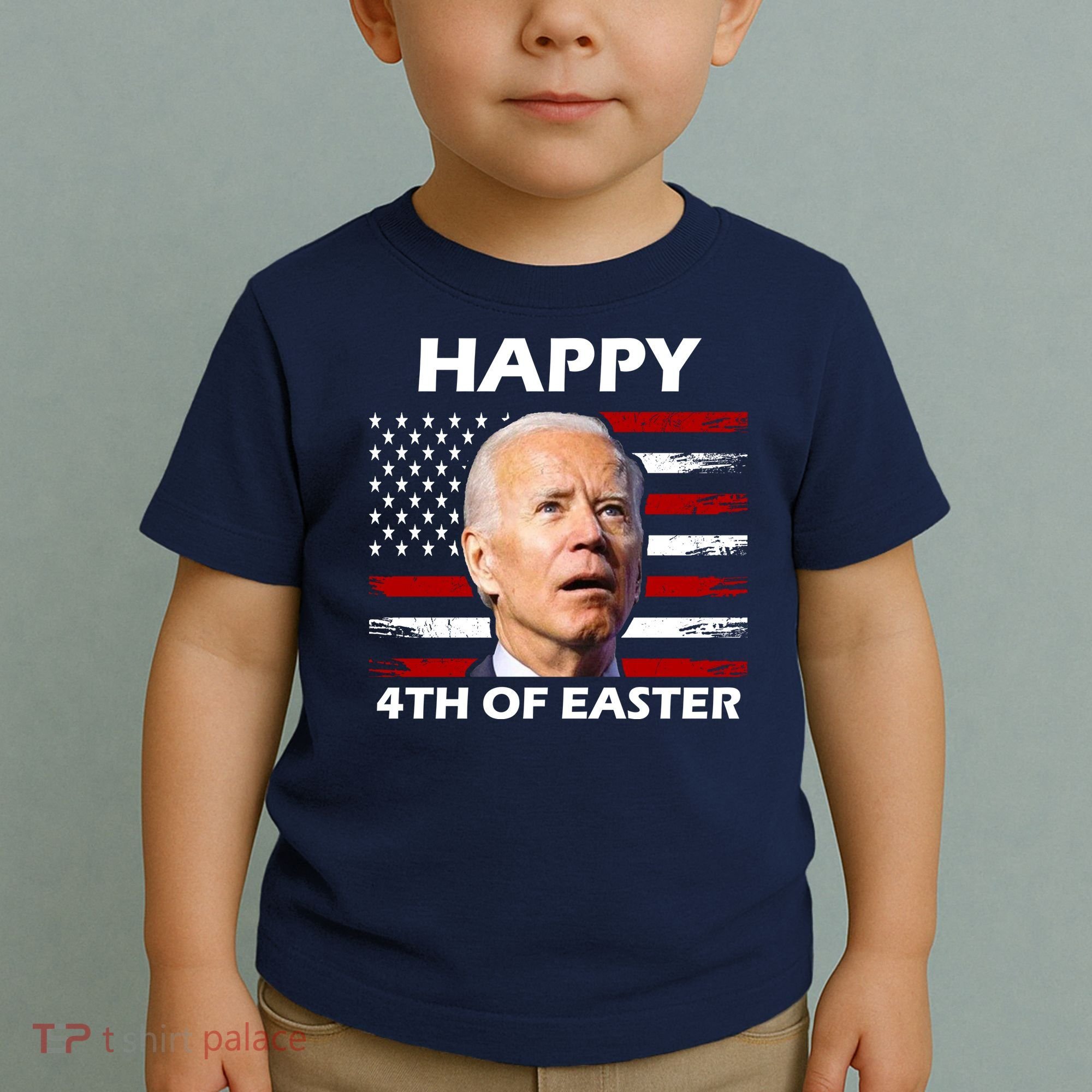 Happy 4th Of Easter Joe Biden Funny Toddler T-Shirt