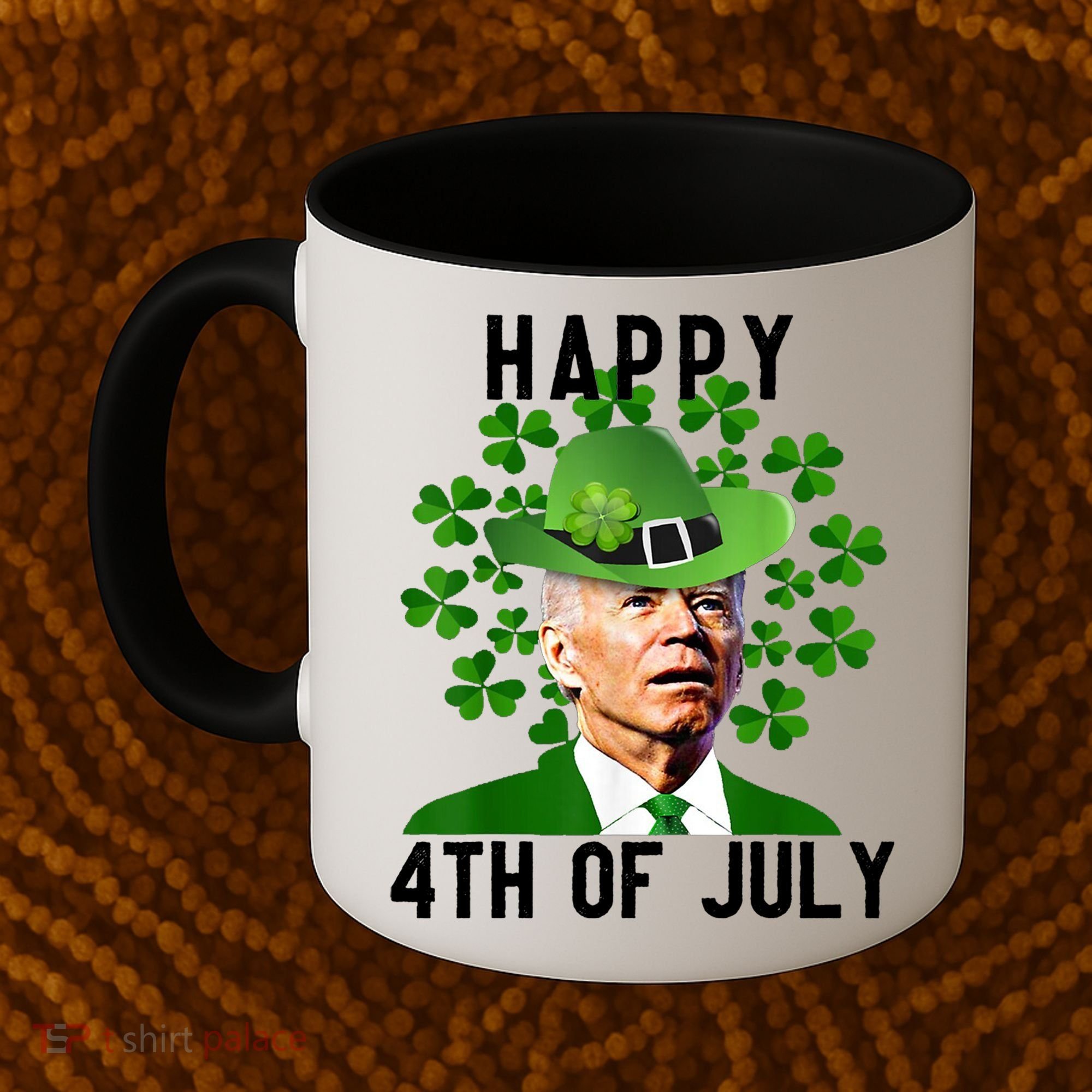 Happy 4th Of July Joe Biden St Patrick's Day Coffee Mug