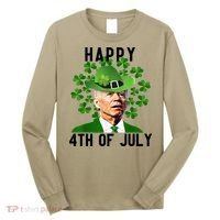 Happy 4th Of July Joe Biden St Patrick's Day Long Sleeve Shirt thumb 0