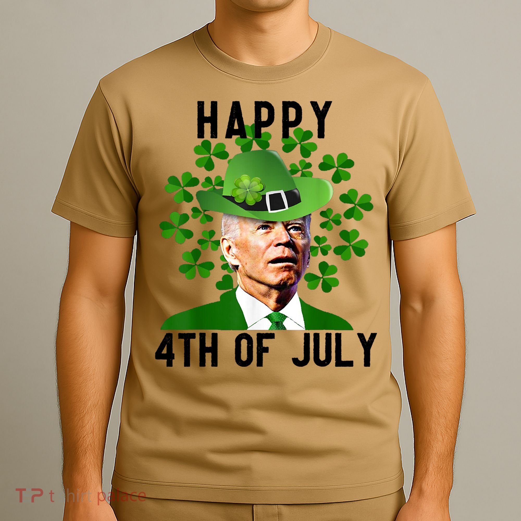 Happy 4th Of July Joe Biden St Patrick's Day T-Shirt