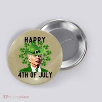 Happy 4th Of July Joe Biden St Patrick's Day Button thumb 0