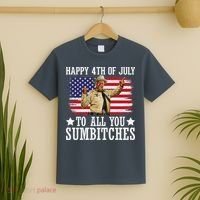Happy 4th Of July To All You Sumbitches T-Shirt thumb 2