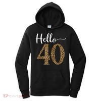 Hello 40 Years Leopard Print 40th Birthday Party Woman Gift Women's Hoodie thumb 0