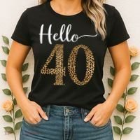 Hello 40 Years Leopard Print 40th Birthday Party Woman Gift Women's T-Shirt thumb 2