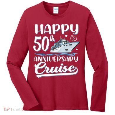 Happy 50th Anniversary Cruise Wedding 50 Years Old Couples Women's Long Sleeve Shirt