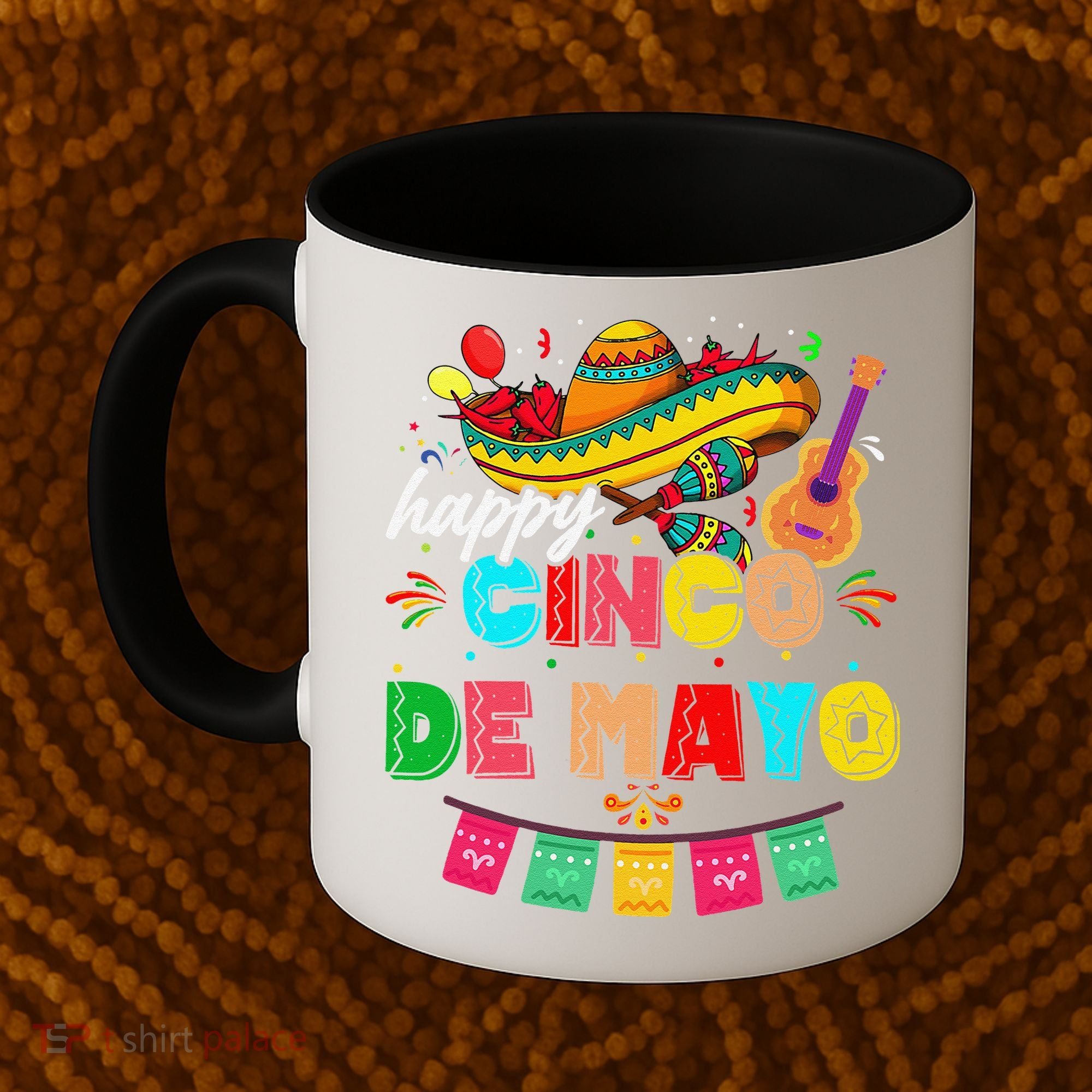 Happy 5 De Mayo Lets Fiesta Viva Mexico Cinco De Mayo Coffee Mug