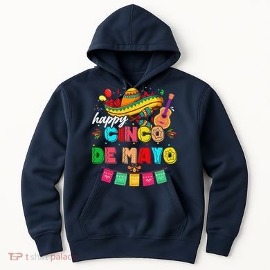 Happy 5 De Mayo Lets Fiesta Viva Mexico Cinco De Mayo Hoodie