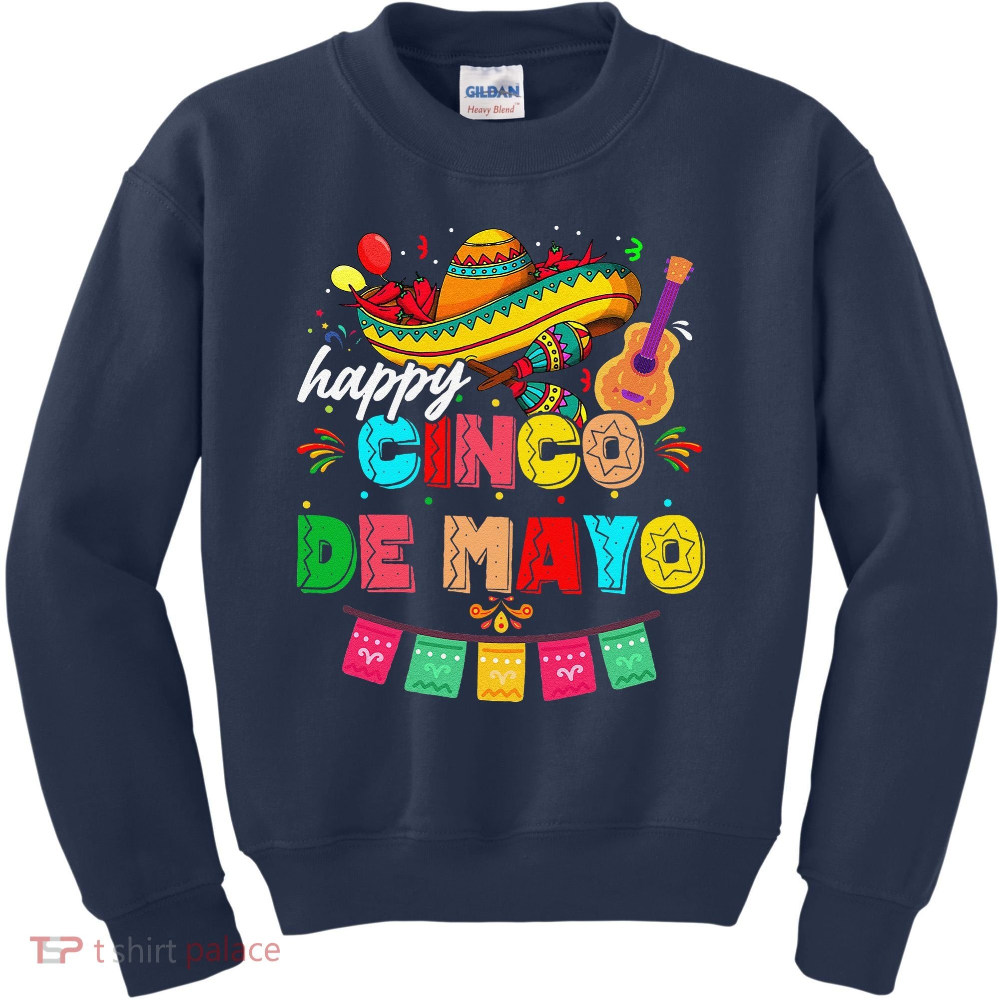 Happy 5 De Mayo Lets Fiesta Viva Mexico Cinco De Mayo Kids Sweatshirt