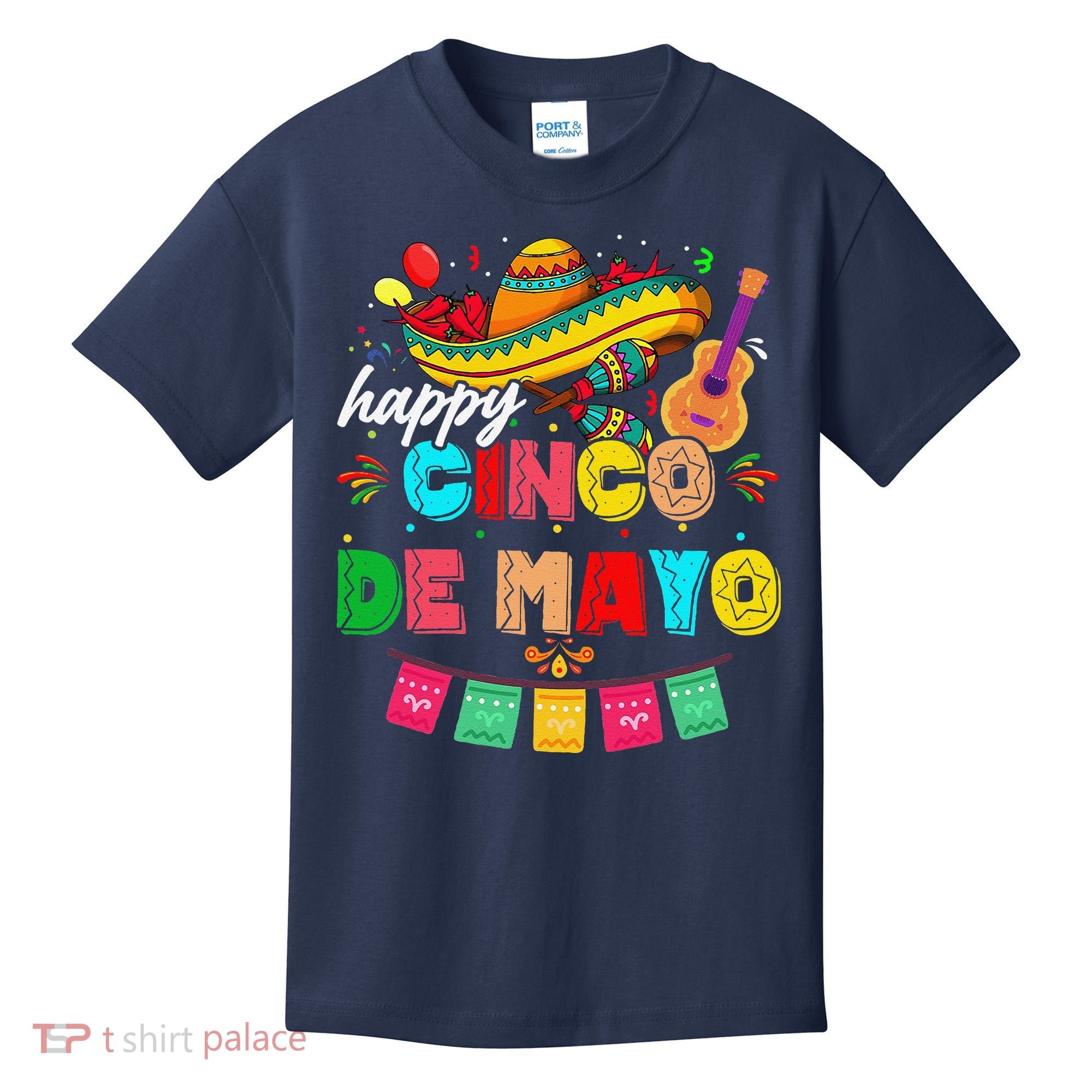 Happy 5 De Mayo Lets Fiesta Viva Mexico Cinco De Mayo Kids T-Shirt