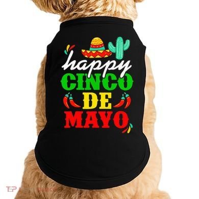 Happy 5 De Mayo Cinco de Mayo Viva Mexico 5 De Mayo Doggie Tank
