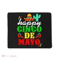 Happy 5 De Mayo Cinco de Mayo Viva Mexico 5 De Mayo Mousepad thumb 0