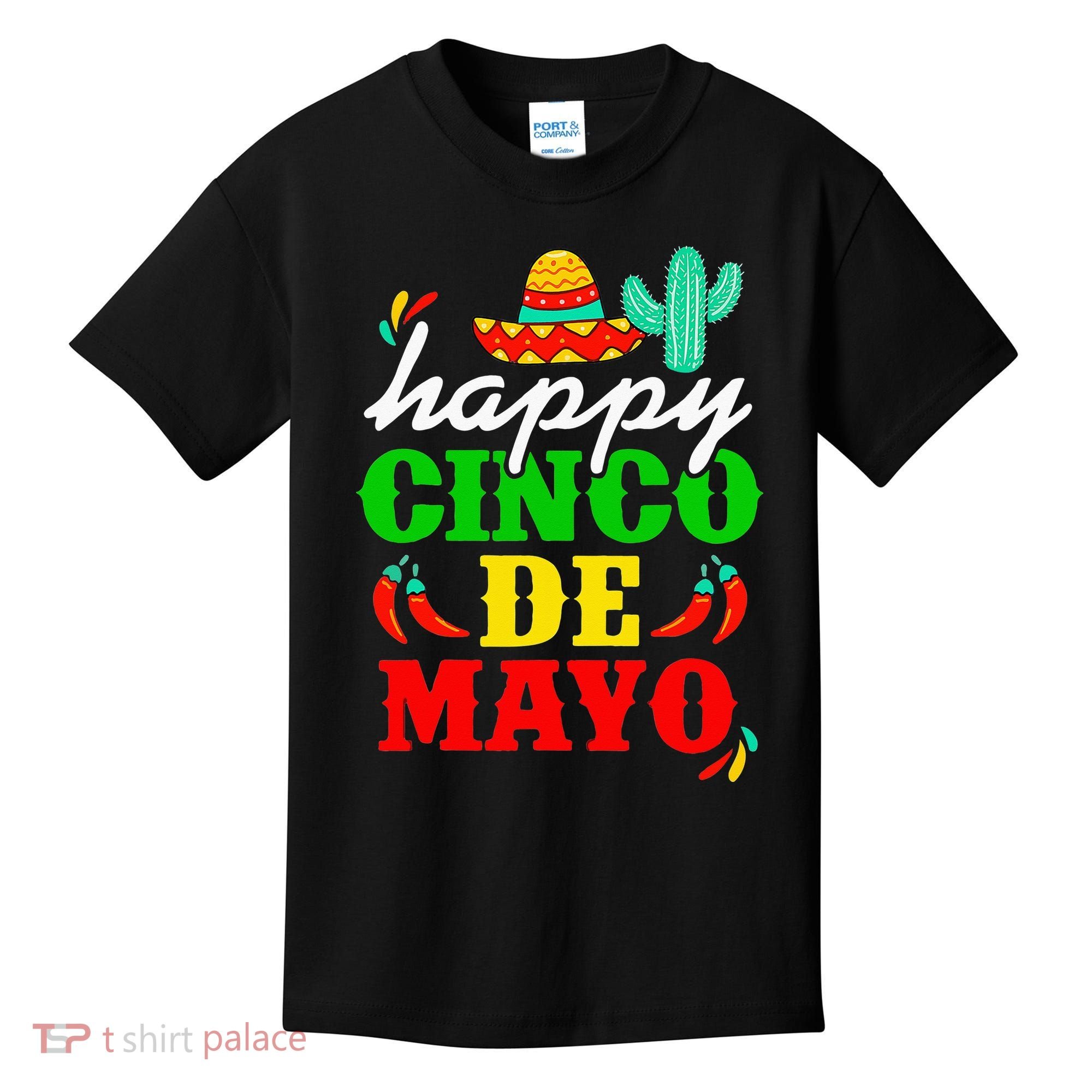 Happy 5 De Mayo Cinco de Mayo Viva Mexico 5 De Mayo Kids T-Shirt
