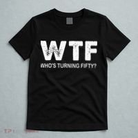 Happy 50th Party Wtf WhoS Turning Fifty Funny 50th Birthday T-Shirt thumb 5