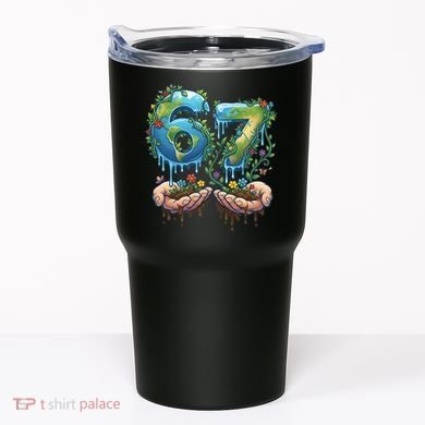 Hand 67 Earth Day 6 7 Six Seven Meme Tumbler