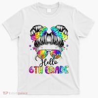 Hello 6th Grade Messy Hair Bun Girl Back To School First Day T-Shirt thumb 0