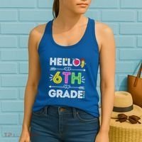 Hello 6Th Grade Sixth Teacher Student Back To School Gift Women's Tank Top thumb 2