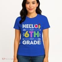Hello 6Th Grade Sixth Teacher Student Back To School Gift Women's T-Shirt thumb 4