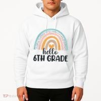 Hello 6Th Grade Rainbow Back To School Teachers Gift Hoodie thumb 2