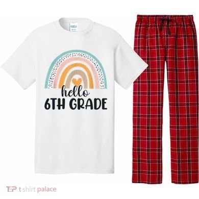 Hello 6Th Grade Rainbow Back To School Teachers Gift Pajama Set
