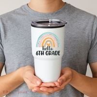 Hello 6Th Grade Rainbow Back To School Teachers Gift Tumbler thumb 2