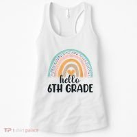 Hello 6Th Grade Rainbow Back To School Teachers Gift Women's Tank Top thumb 0