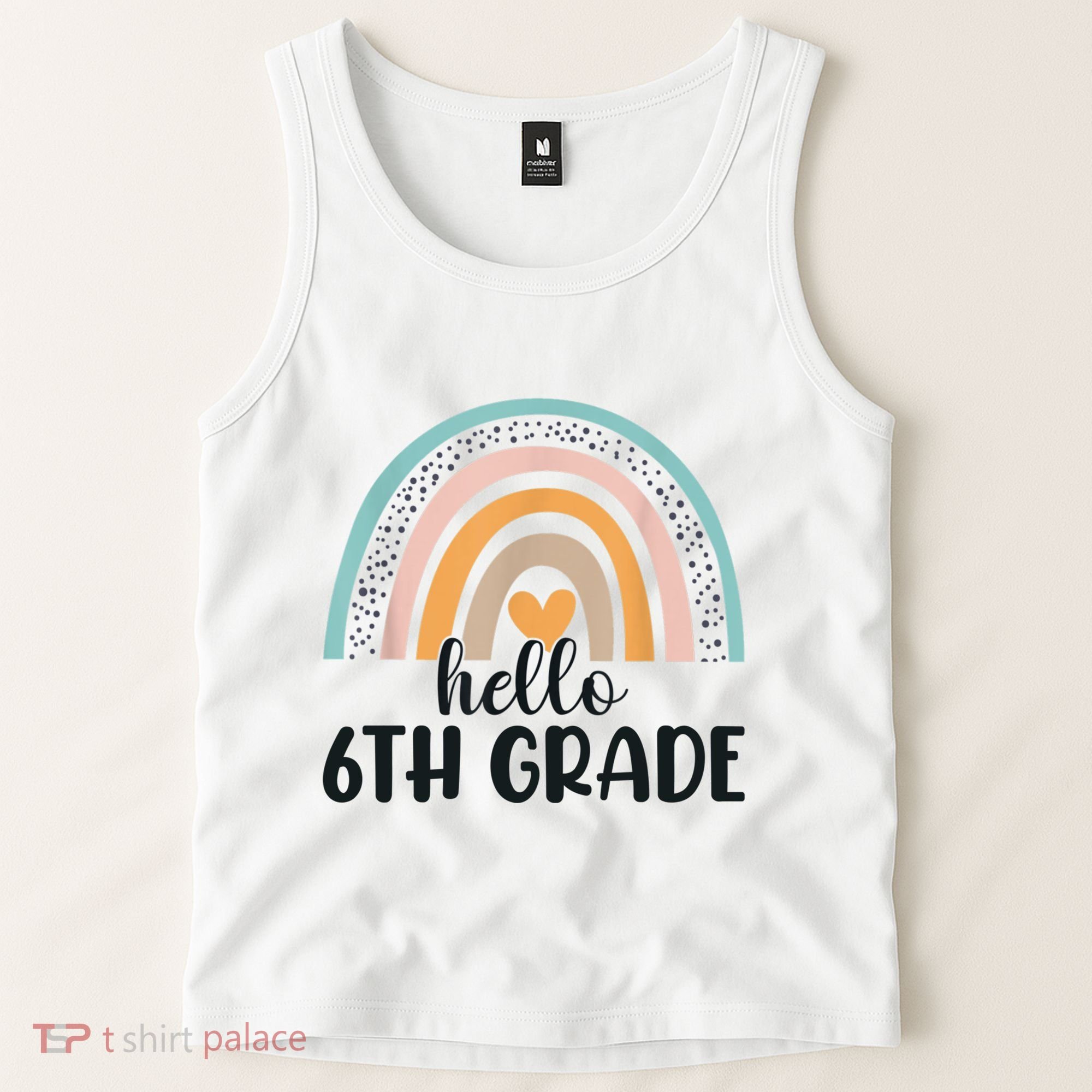 Hello 6Th Grade Rainbow Back To School Teachers Gift Tank Top