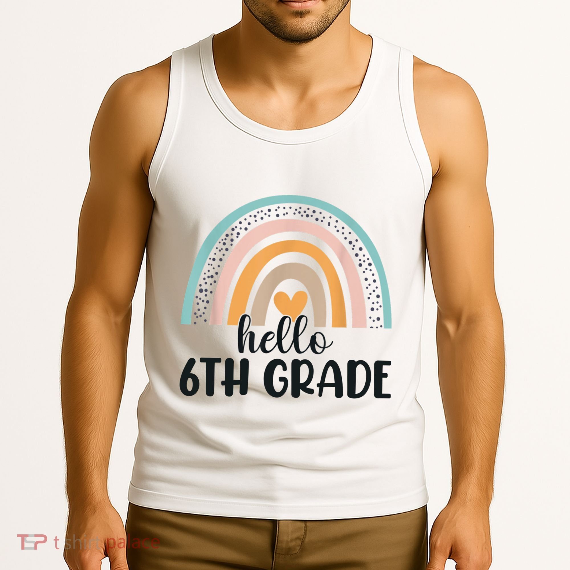 Hello 6Th Grade Rainbow Back To School Teachers Gift Tank Top