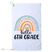 Hello 6Th Grade Rainbow Back To School Teachers Gift Golf Towel thumb 0