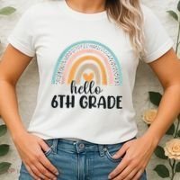 Hello 6Th Grade Rainbow Back To School Teachers Gift Women's T-Shirt thumb 2