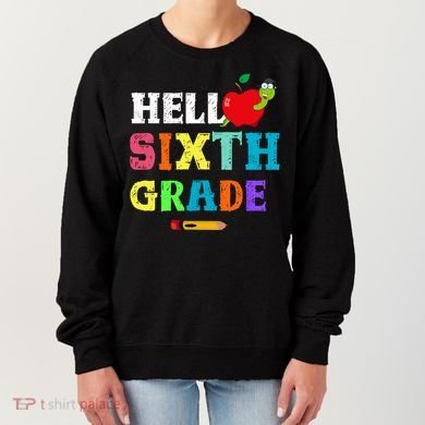 Hello 6Th Sixth Grade Cute Gift Funny 6Th Sixth Grade Back To Gift Women's Sweatshirt