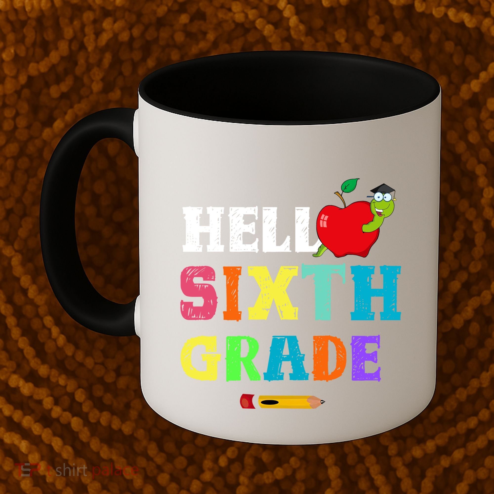 Hello 6Th Sixth Grade Cute Gift Funny 6Th Sixth Grade Back To Gift Coffee Mug
