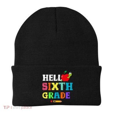 Hello 6Th Sixth Grade Cute Gift Funny 6Th Sixth Grade Back To Gift Beanie