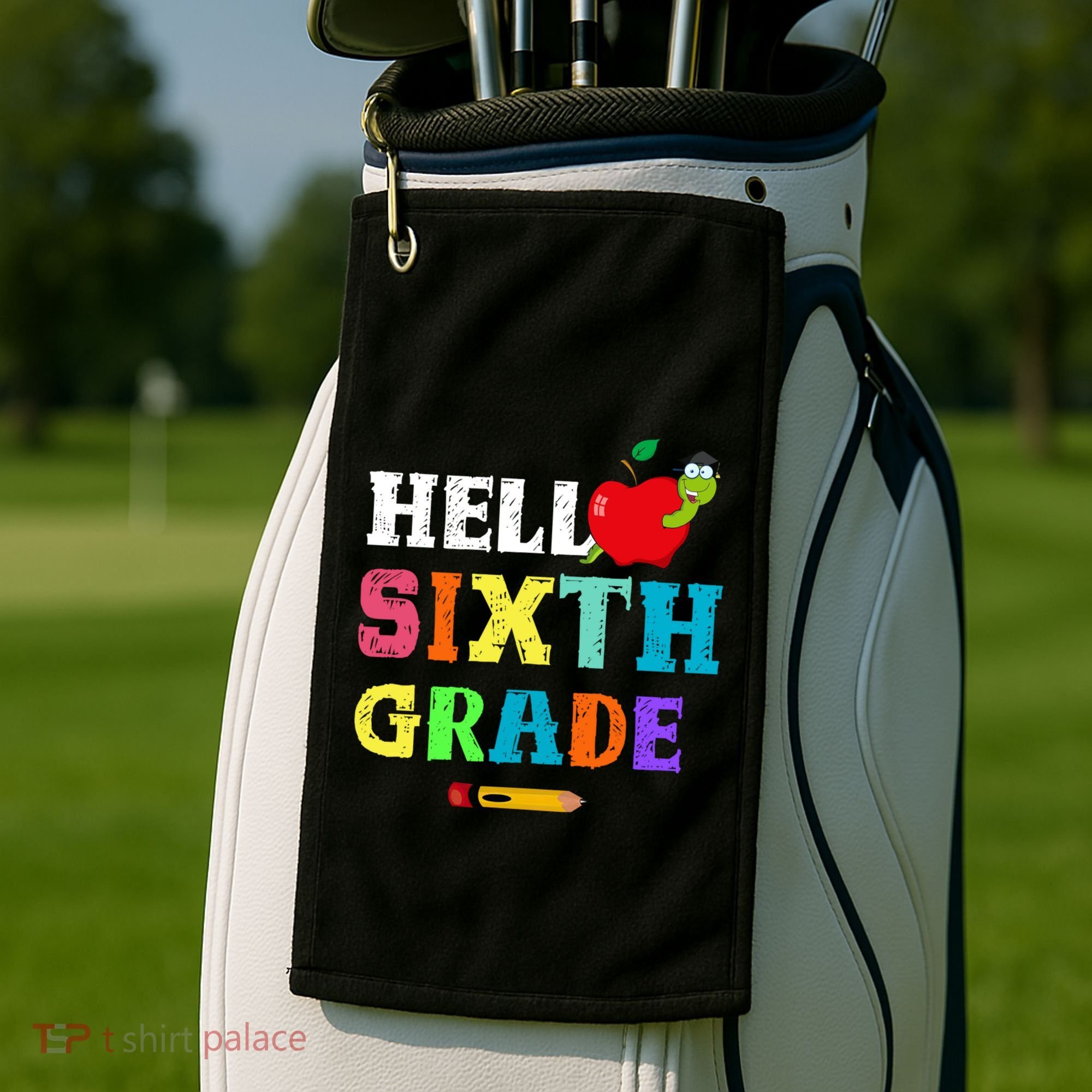Hello 6Th Sixth Grade Cute Gift Funny 6Th Sixth Grade Back To Gift Golf Towel